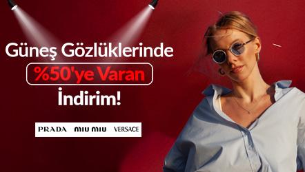 Güneş Gözlüklerinde %50'ye Varan İndirim!