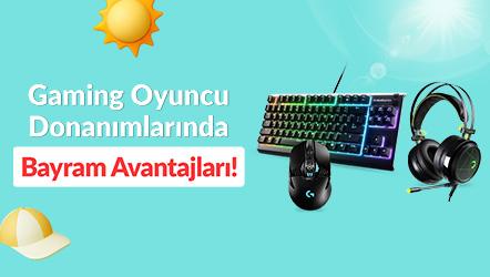 Gaming Oyuncu Donanımlarında Bayram Avantajları!