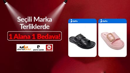 Seçili Marka Terliklerde 1 Alana 1 Bedava!