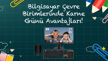 Bilgisayar Çevre Birimlerinde Karne Günü Avantajları!