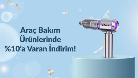 Araç Bakım Ürünlerinde %10’a Varan İndirim!