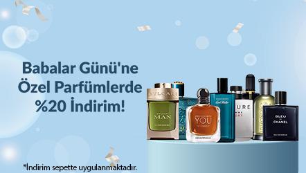 Babalar Günü'ne Özel Parfümlerde %20 İndirim!