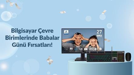 Bilgisayar Çevre Birimlerinde Babalar Günü Fırsatları!
