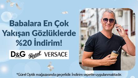 Babalara En Çok Yakışan Gözlüklerde %20 İndirim!