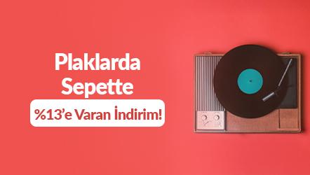Plaklarda Sepette %13’e Varan İndirim!