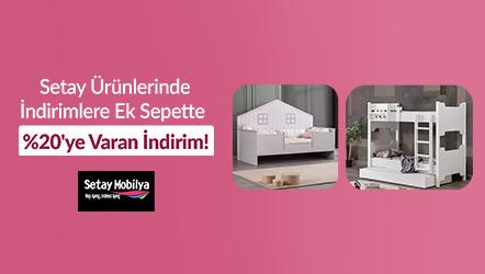 Setay Ürünlerinde İndirimlere Ek Sepette %20'ye Varan İndirim!