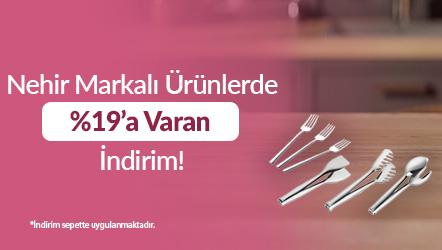 Nehir Markalı Ürünlerde Sepette %19’e Varan İndirim