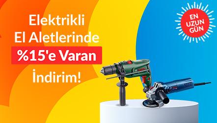 Elektrikli El Aletlerinde %15'e Varan İndirim