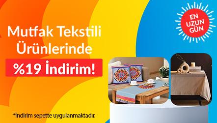 Mutfak Tekstili Ürünlerinde %19 İndirim!