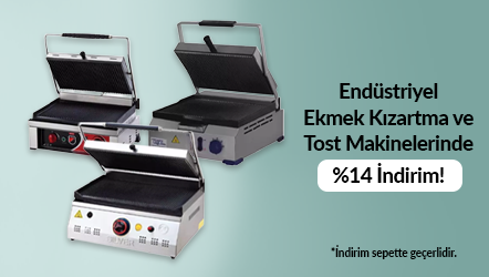 Endüstriyel Ekmek Kızartma ve Tost Makinelerinde %14 İndirim!