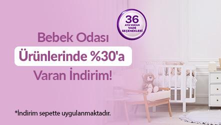 Bebek Odası Ürünlerinde Sepette %30'a Varan İndirim