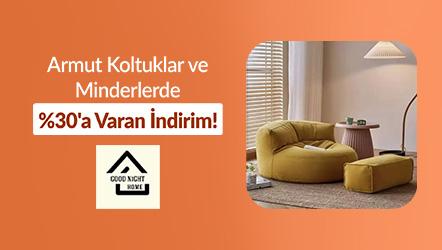 Armut Koltuklar ve Minderler'de %30'a varan indirim