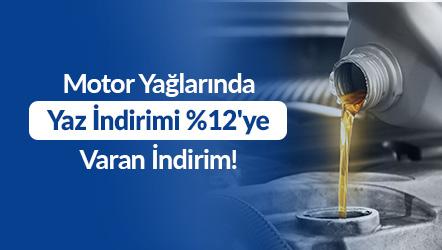 Motor Yağlarında Yaz İndirimi %12'ye Varan İndirim