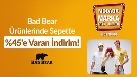 Bad Bear Ürünlerinde Sepette %45'e Varan İndirim!
