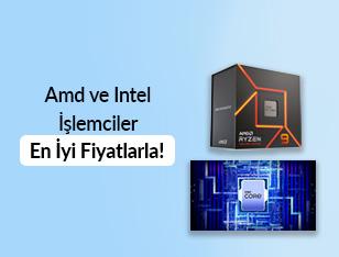 Amd ve Intel İşlemciler En İyi Fiyatlarla!