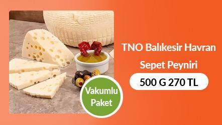 TNO Balıkesir Havran Sepet Peyniri 500 G Vakumlu Ambalaj 270 TL