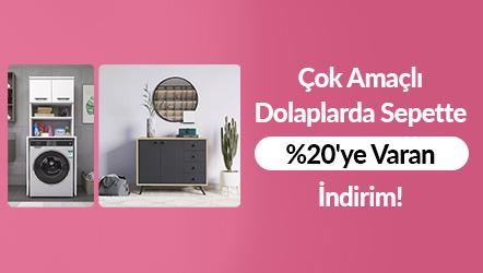 Çok Amaçlı Dolaplarda Sepette %20'ye Varan İndirim!