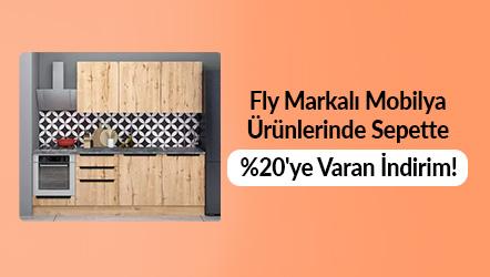Fly Markalı Mobilya Ürünlerinde Sepette %20'ye Varan İndirim!