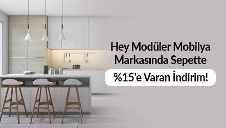Hey Modüler Mobilya Markasında Sepette %15'e Varan İndirim!