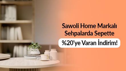 Sawoli Home Markalı Sehpalarda Sepette %20'ye Varan İndirim