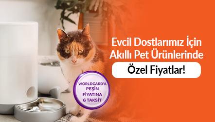 Evcil Dostlarımız İçin Akıllı Pet Ürünlerinde Özel Fiyatlar!