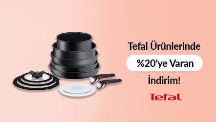 Tefal Ürünlerinde %20'ye Varan İndirim!