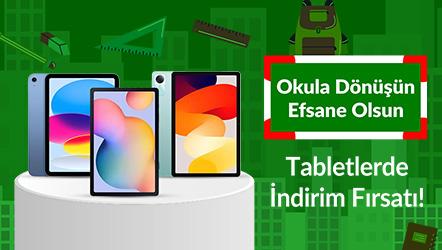 Tabletlerde İndirim Fırsatı!