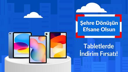 Tabletlerde İndirim Fırsatı!