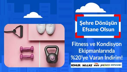 Fitness ve Kondisyon Ekipmanlarında %20'e Varan İndirim