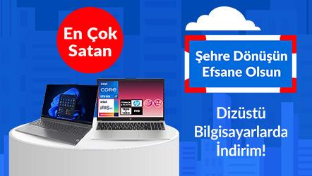 Dizüstü Bilgisayarlarda İndirim!