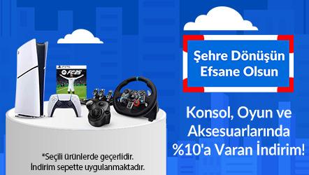 Konsol, Oyun ve Aksesuarlarında %10'a Varan İndirim!