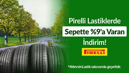 Pirelli Lastiklerde Sepette %9'a Varan İndirim!