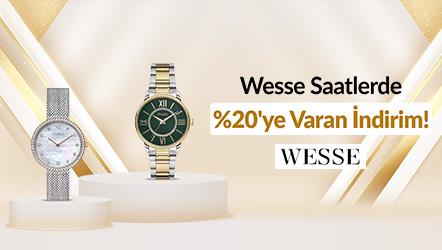 Wesse Saatlerde %20'ye Varan İndirim!