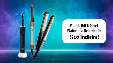 Elektrikli Kişisel Bakım Ürünlerinde 10 İndirim!