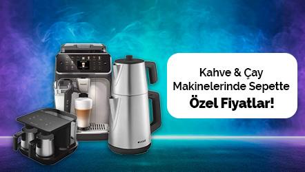 Kahve & Çay Makinelerinde Sepette Özel Fiyatlar!