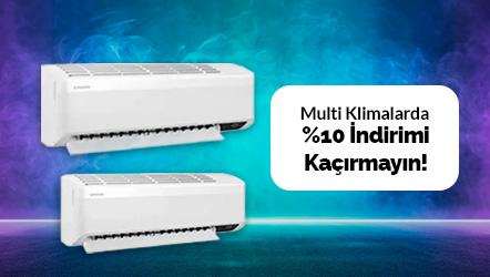 Multi Klimalarda %10 İndirimi Kaçırmayın!