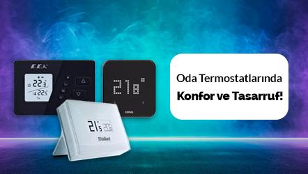 Oda Termostatlarında Konfor ve Tasarruf!