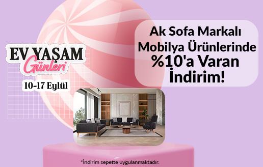 Ak Sofa Markalı Mobilya Ürünlerinde %10'a Varan İndirim