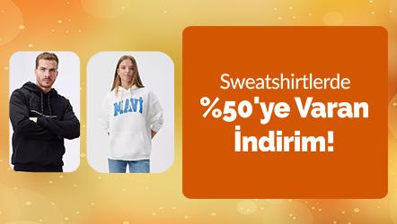 Sweatshirtlerde %50'ye Varan İndirim