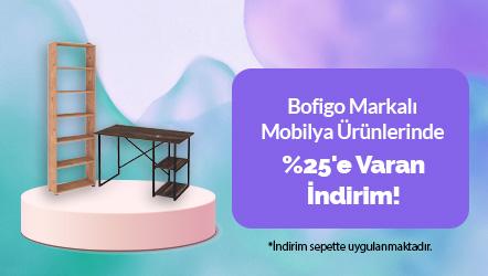 Bofigo Markalı Mobilya Ürünlerinde Sepette %25'e Varan İndirim