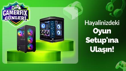 Hayalinizdeki Oyun Setup'ına Ulaşın!