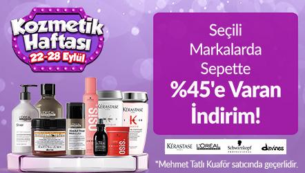 Kerastase, Davines, Loreal Professional, Osis Ürünlerinde Sepette %45'e Varan İndirim