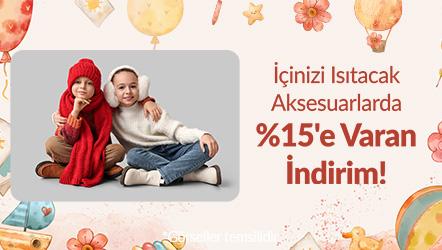 İçinizi Isıtacak Aksesuarlarda %15'e Varan İndirim