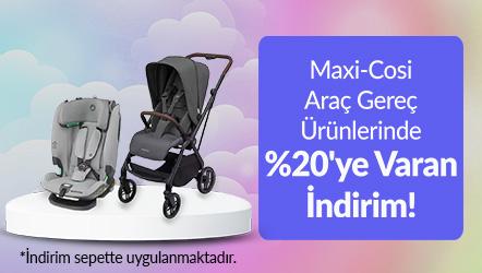 Maxi-Cosi Araç Gereç Ürünlerinde %20'ye Varan İndirim!