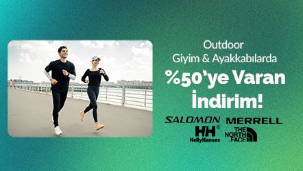 Outdoor Sezonu Açılışına Özel Outdoor Giyim ve Ayakkabılarda %50'ye Varan İndirim!
