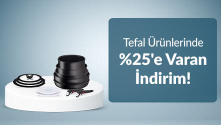 Tefal Ürünlerinde %25'e Varan İndirim!