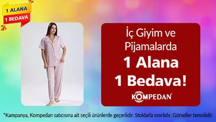 İç Giyim ve Pijamalarda 1 Alana 1 Bedava!