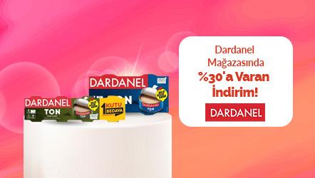 Dardanel Mağazasında %30'a Varan İndirim!
