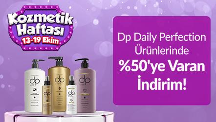 Dp Daily Perfection Ürünlerinde %50'ye Varan İndirim