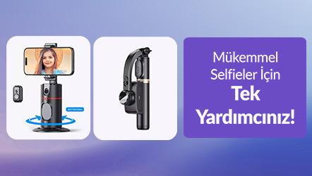 Mükemmel Selfieler İçin Tek Yardımcınız!